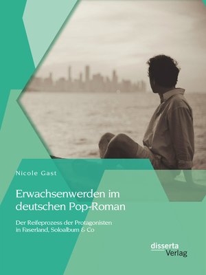 cover image of Erwachsenwerden im deutschen Pop-Roman